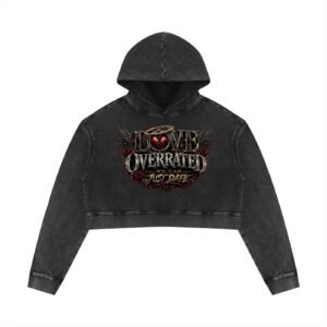 Love Overrated Graphic Hoodie – Gothic Crow, Rose & Broken Heart Streetwear | Women’s Mineral Washed Crop Hoodie